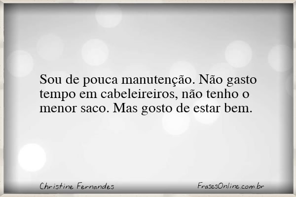 Frase de Christine Fernandes