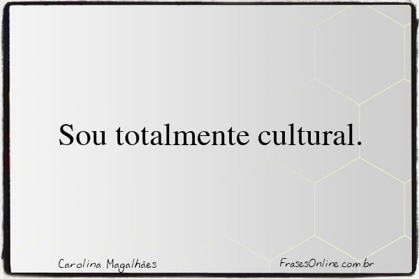 Frase de Carolina Magalhães