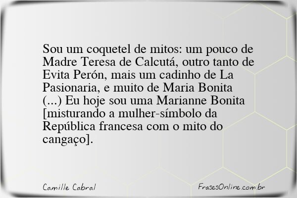 Frase de Camille Cabral