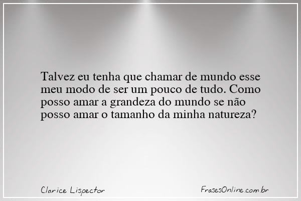 Frase de Clarice Lispector