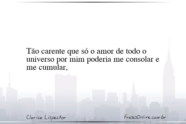 Frase de Clarice Lispector