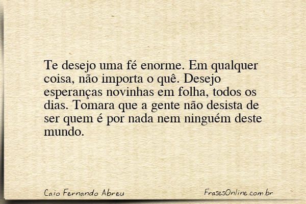 Frase de Caio Fernando Abreu