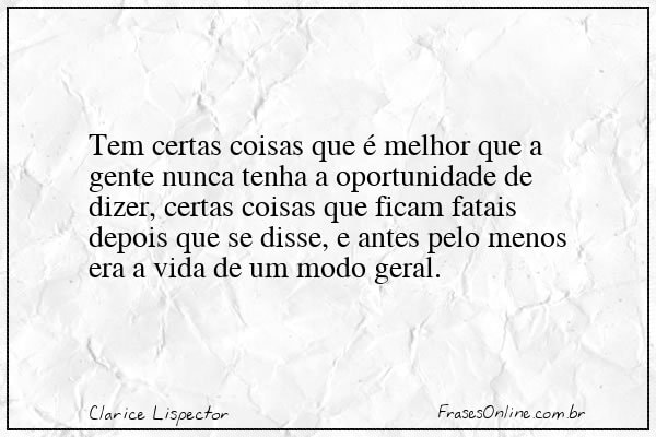 Frase de Clarice Lispector