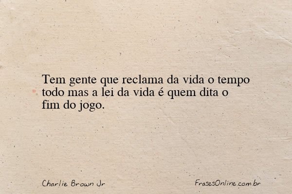 Frase de Charlie Brown Jr