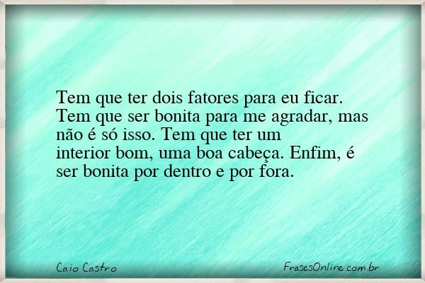 Frase de Caio Castro