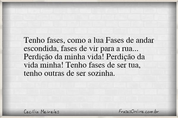Frase de Cecília Meireles
