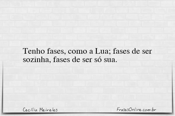 Frase de Cecília Meireles