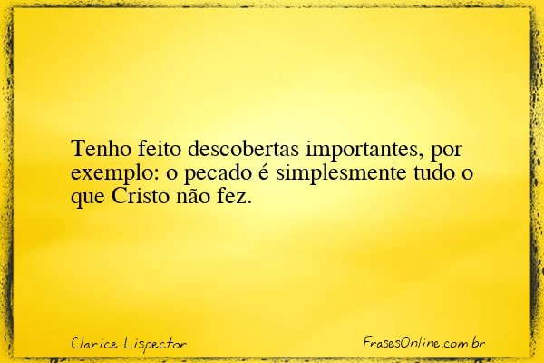Frase de Clarice Lispector
