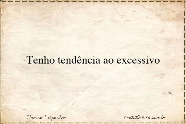 Frase de Clarice Lispector