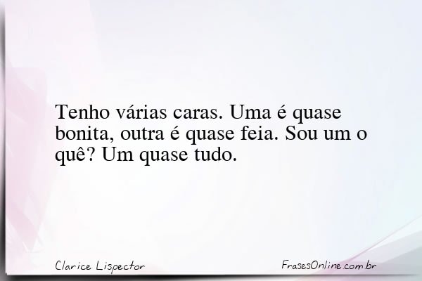 Frase de Clarice Lispector