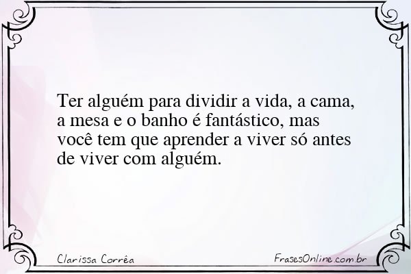 Frase de Clarissa Corrêa