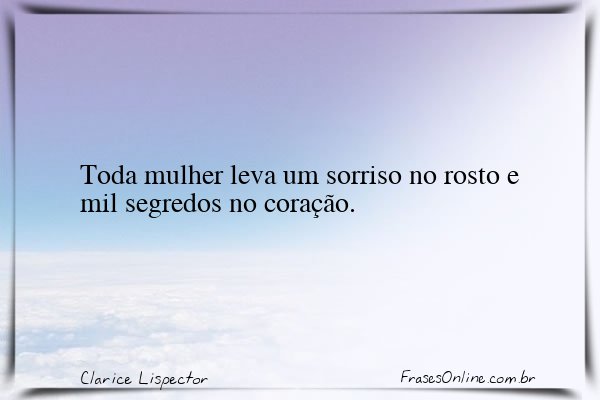 Frase de Clarice Lispector