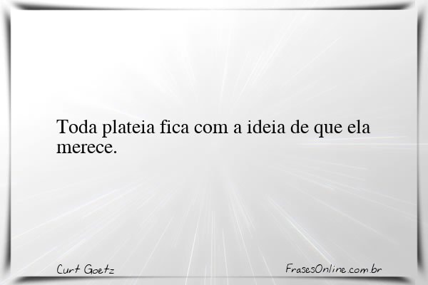 Frase de Curt Goetz