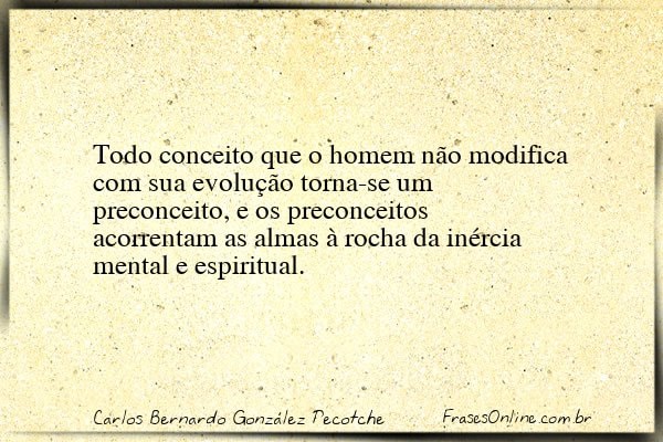 Frase de Carlos Bernardo González Pecotche