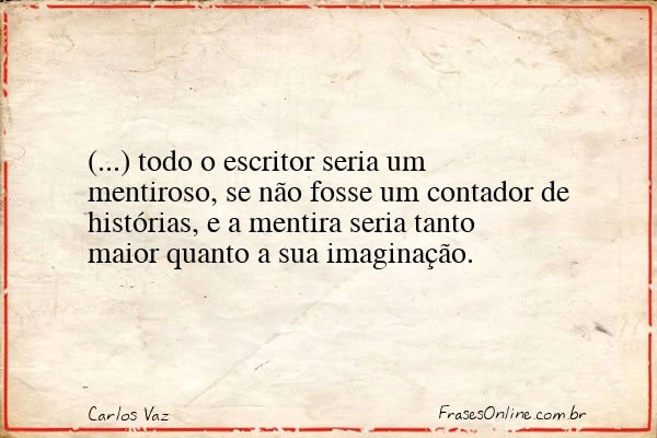 Frase de Carlos Vaz