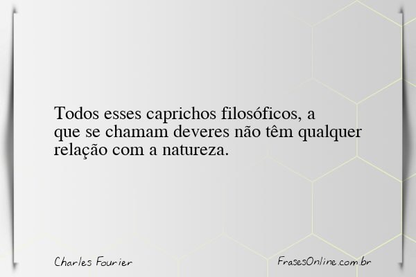 Frase de Charles Fourier