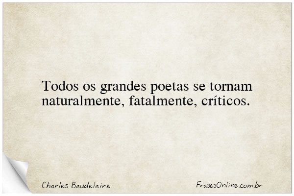 Frase de Charles Baudelaire