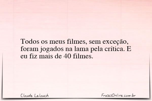 Frase de Claude Lelouch
