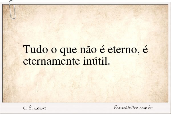 Frase de C. S. Lewis
