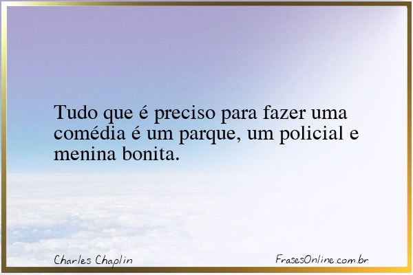 Frase de Charles Chaplin