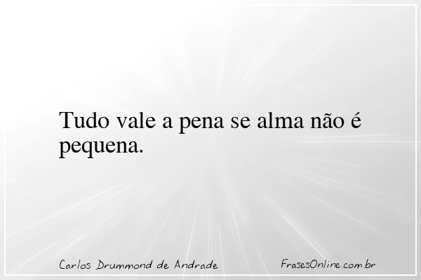Frase de Carlos Drummond de Andrade