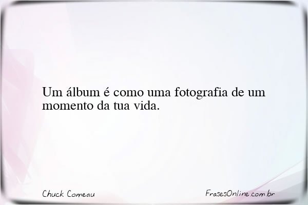 Frase de Chuck Comeau
