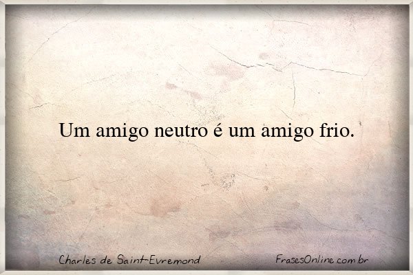Frase de Charles de Saint-Evremond