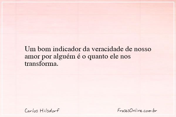 Frase de Carlos Hilsdorf