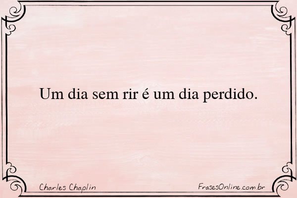 Frase de Charles Chaplin