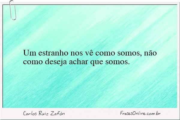Frase de Carlos Ruiz Zafón