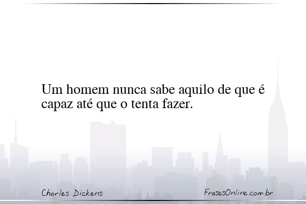 Frase de Charles Dickens