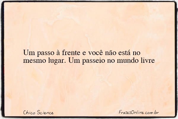 Frase de Chico Science