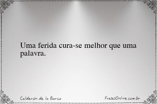 Frase de Calderón de la Barca