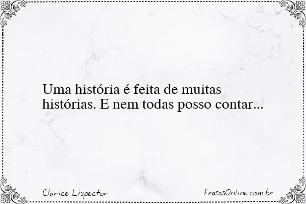 Frase de Clarice Lispector