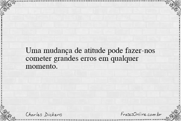 Frase de Charles Dickens