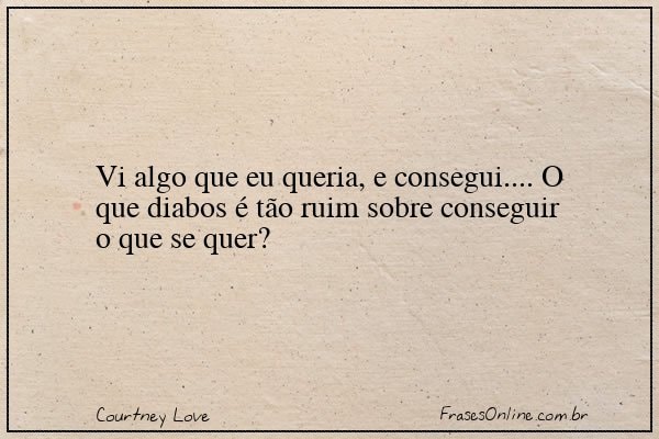 Frase de Courtney Love