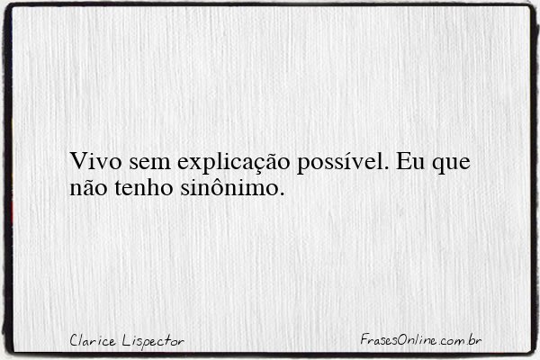 Frase de Clarice Lispector