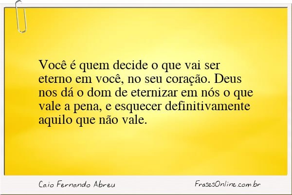 Frase de Caio Fernando Abreu