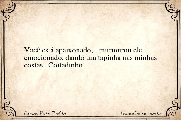 Frase de Carlos Ruiz Zafón