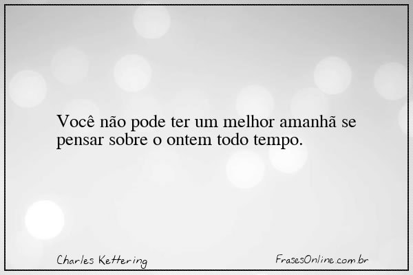Frase de Charles Kettering