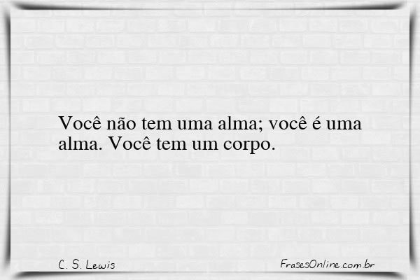 Frase de C. S. Lewis