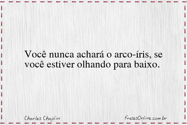 Frase de Charles Chaplin