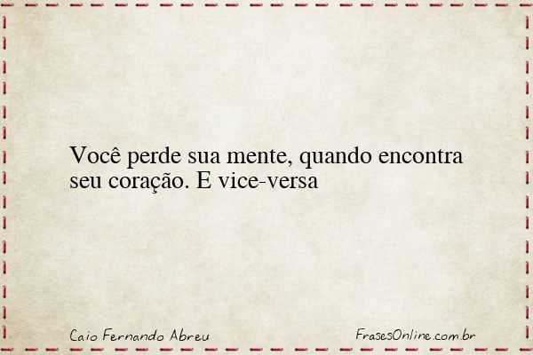 Frase de Caio Fernando Abreu