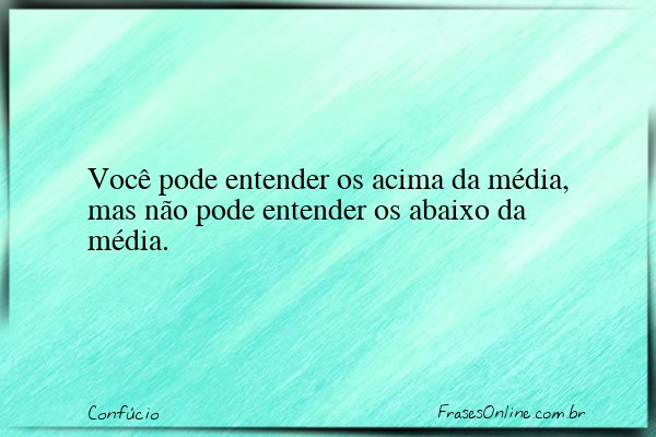Frase de Confúcio