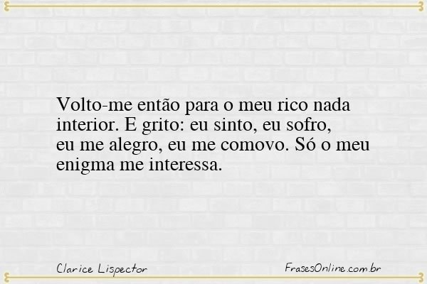 Frase de Clarice Lispector