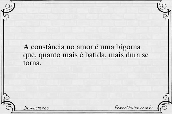 Frase de Demóstenes