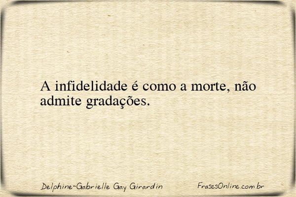 Frase de Delphine-Gabrielle Gay Girardin