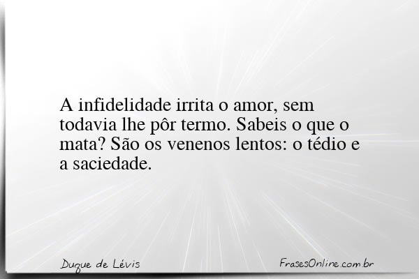 Frase de Duque de Lévis