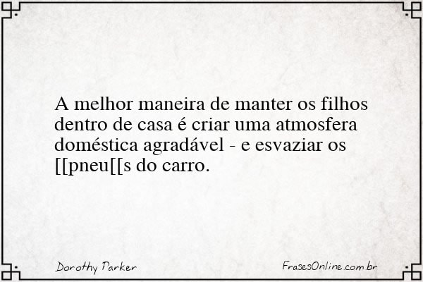 Frase de Dorothy Parker