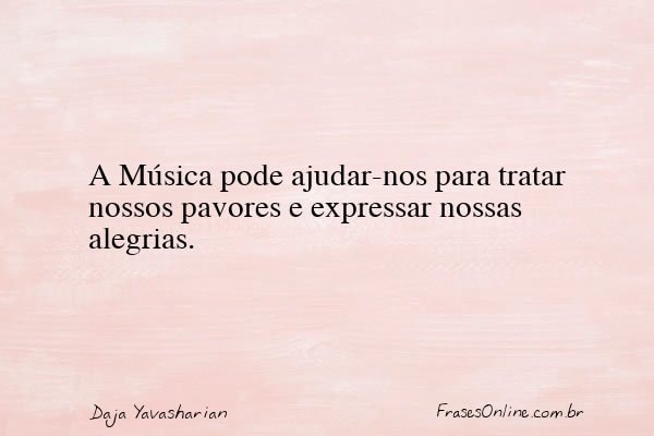 Frase de Daja Yavasharian